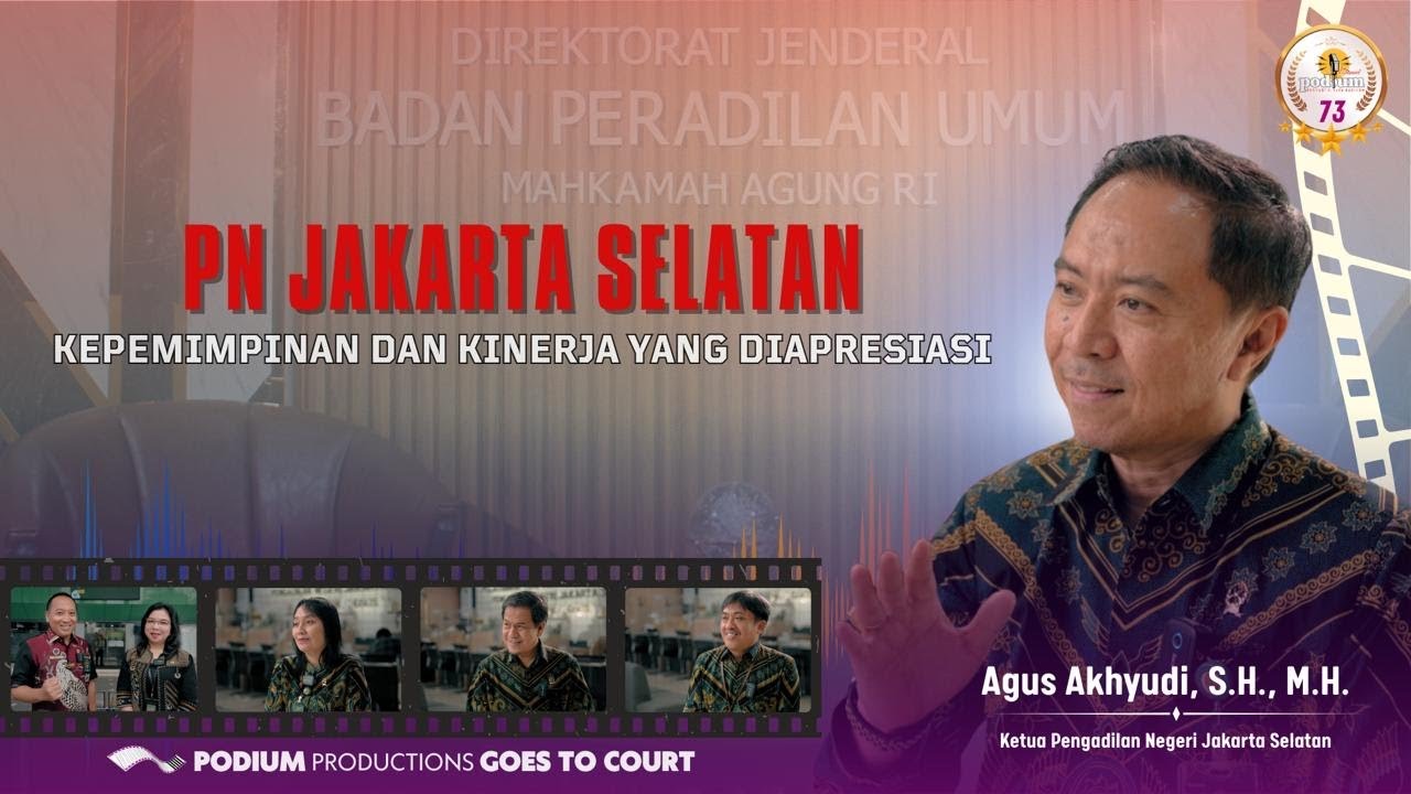 PN Jakarta Selatan: Kepemimpinan Dan Kinerja Yang Diapresiasi