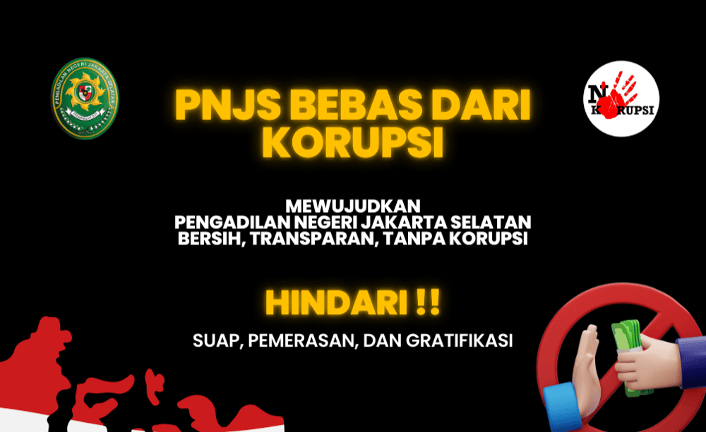 PN Jakarta Selatan Bebas Korupsi